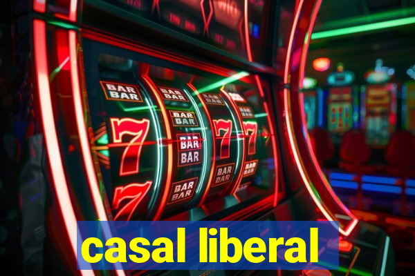 casal liberal